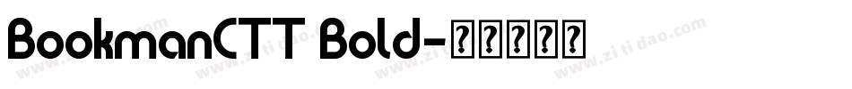 BookmanCTT Bold字体转换